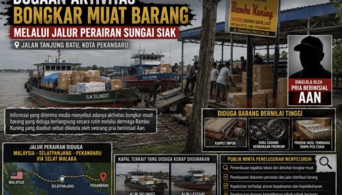 Di Balik Izin Pelabuhan Bambu Kuning, Dugaan Bongkar Muat Barang Jalur Malaysia Terus Berlangsung, Siapa Mengawasi?