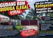 BBM Ilegal Santer di Mana-Mana, Ke Mana Ketegasan Pangdam dan Kapolda Riau?